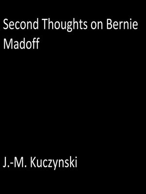 cover image of Second Thoughts on Bernie Madoff